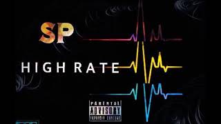 SP -   High Rate   (Official Audio)