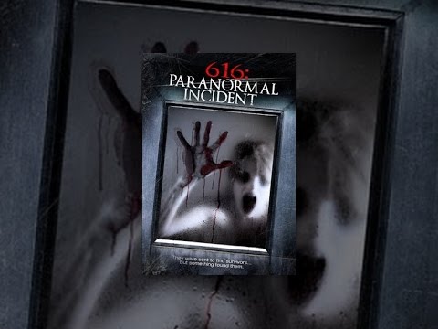 616:Paranormal Incident