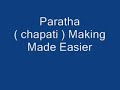  chapati paratha indian dish flat bread technique rolling out easie