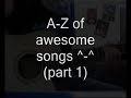 A-Z of cool songs on Guitar (Part 1)