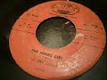 ember 45rpm 
1. the jones girl (b-side)
2. in the still of the night (charted #24 pop, #3 r&b fall of 1956