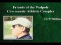 Friends of the Walpole Community Athletic Complex
