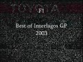 F1 - Best of Brazilian GP 2003