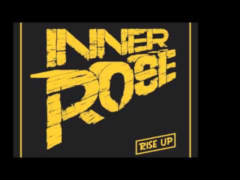 Inner Rose - Rise up mixed by pilah sound