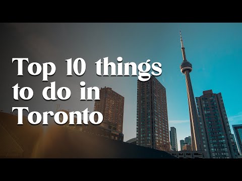 Top 10 things to do in Toronto - torontobackpacker.com