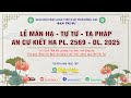 LIVE: Lễ Mãn hạ - Tự tứ - Tạ pháp An cư Kiết hạ PL. 2569 | Ban Trị sự GHPGVN tỉnh Đồng Nai