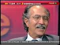 Controcorrente - Dibattito su Finanziaria - Parte1 Controcorrente - Dibattito su Finanziaria - Parte1