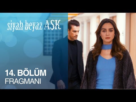 Siyah Beyaz Aşk 15. Bölüm Fragmanı                                                                                                                                                                                                                        