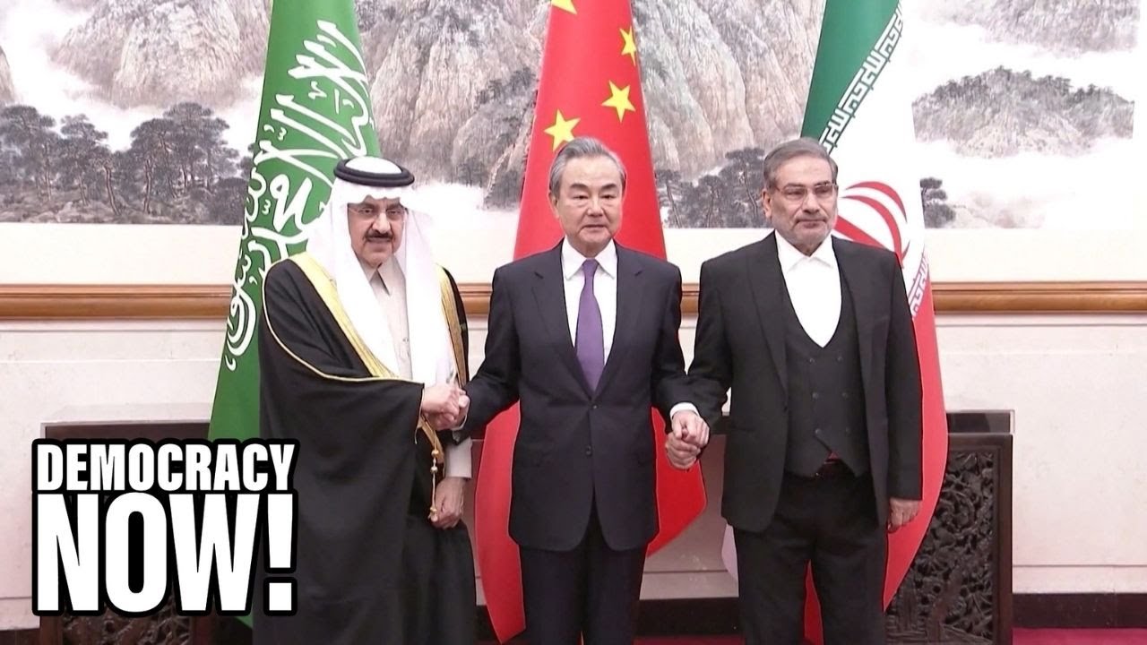 Saudi-Iran deal won’t bring Peace to the Middle East but will enhance China’s role as Power Broker