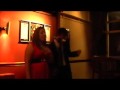 Kieran and Rachel singing It Takes Two at Wheelhouse