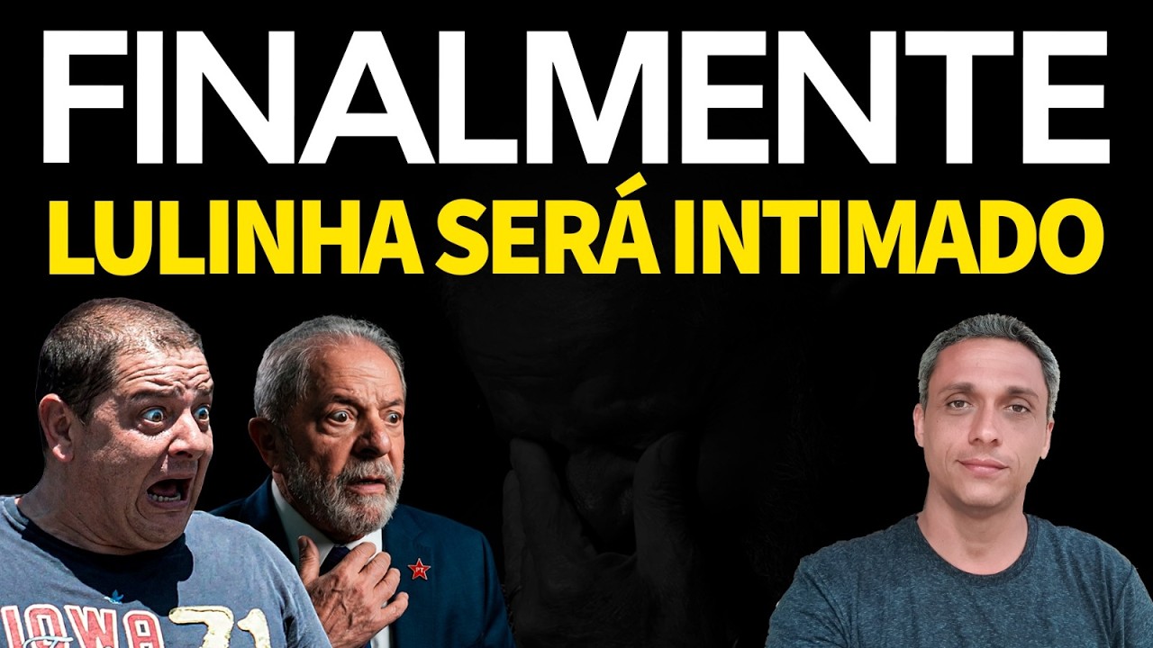 FINALMENTE! PF vai intimar LULINHA para explicar seu esquema de corrupção