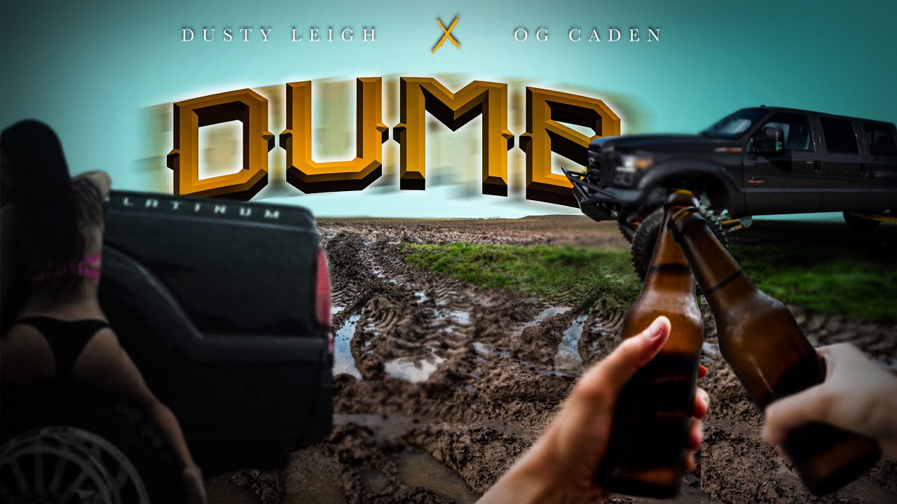 DUSTY LEIGH X OG CADEN - DUMB (OFFICIAL MUSIC VIDEO)