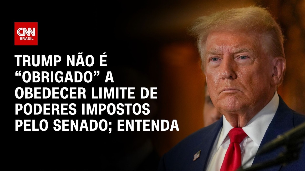 Trump não é obrigado a obedecer limite de poderes aprovado no Senado; veja análise | CNN PRIME TIME