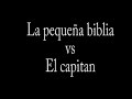 Click here to watch this video pequeña biblia vs capita.mov