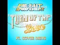 Far East Movement feat. Cover Drive – Turn Up The Love (LMFAO Extended Mix) NEW MUSIC 2012
