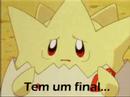 Pokemon sempre tem um final