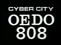 CYBER CITY OEDO 808 data 1 ?????part 1 of 5 CYBER CITY OEDO 808 data 1 ?????part 1 of 5