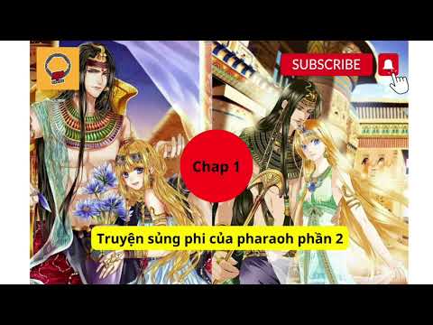 truyen-sung-phi-cua-pharaoh-phan-2-chap-1-nghe-truyen-audio-online-hay-truyen-thuyet-minh