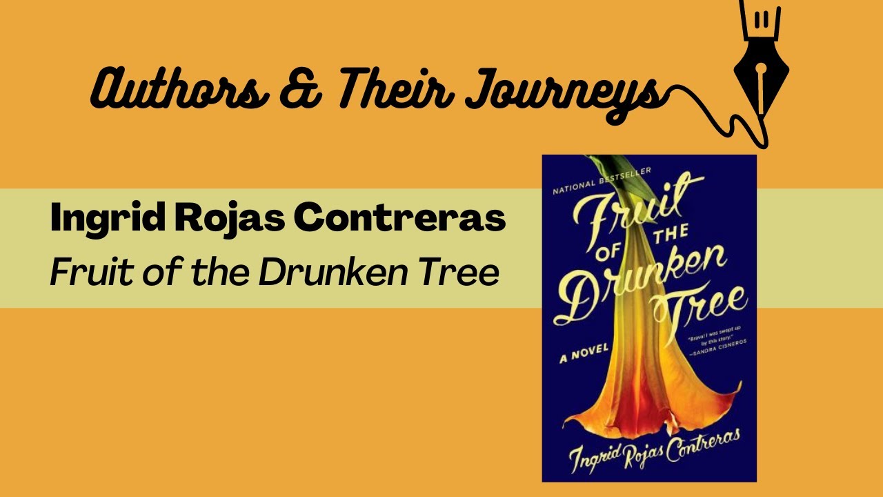 Pasadena Public Library | Author Ingrid Rojas Contreras: “Fruit of the Drunken Tree”