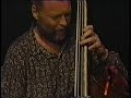 Christian McBride & Dave Holland Duet Christian McBride & Dave Holland Duet
