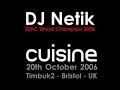 this is a trailer for the 3rd cuisine night in bristol, the 20th of october 2006.
with dj netik (dmc world champion 2006), studiovj (live visuals - france), hipj (3decks techno set), dj marrrtin (funk and rare groove), automne (minimal live set), crustea & clu(live visuals), cheba (painter and vj) and many more..

check www.cuisining.com for more info.

video shot by crustea at rock n' solex, may 2006 in rennes (france).