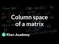 Column Space of a Matrix
