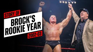 Story of Brock Lesnar’s rookie year (2002-03)