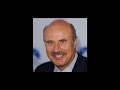 Dr. Phil zooms in while I play unfitting music Dr. Phil zooms in while I play unfitting music
