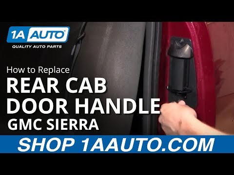 How To Install Replace Rear Extended Cab Door Handle Chevy Silverado GMC Sierra 00-06 1AAuto.com