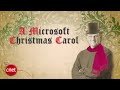 CNET: The Buzz Report: A Microsoft Christmas Carol
