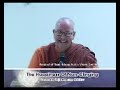 The Happiness of non-clinging - Ven.Tejadhammo Bhikkhu 1/2