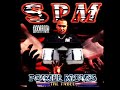 South Park Mexican Power Moves West Coast, Gulf Coast, East Coast.