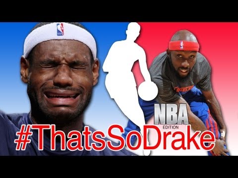 Thats So Drake - NBA Edition