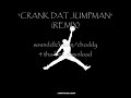 Crank Dat Jumpman (Remix) Crank Dat Jumpman (Remix)