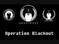 Click here to watch this video SOPA Anonymous Launches Operation Blackout Most Important Operation in their History!!