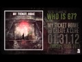 My Ticket Home - Who Is 67? (NEW ALBUM JANUARY 31)