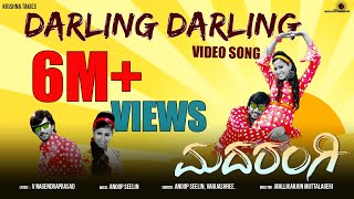 Darling Darling - Super hit Kannada from Madarangi