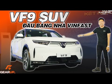 Vinfast VF9 thực tế: to con với nhiều thiết kế đặc biệt | GearUp Flash Review