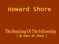 Howard Shore - The Breaking Of The Fellowship