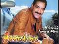 Azzedine - Dayek Ghir Nti & Kssida