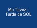 Mc Tevez - TARDE DE SOL