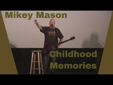 Mikey Mason - Childhood Memories