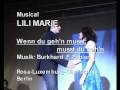 Musical Lili Marie: Wenn du gehn musst, musst du geh'n