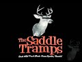 The Saddle Tramps - Momma was a Flagger