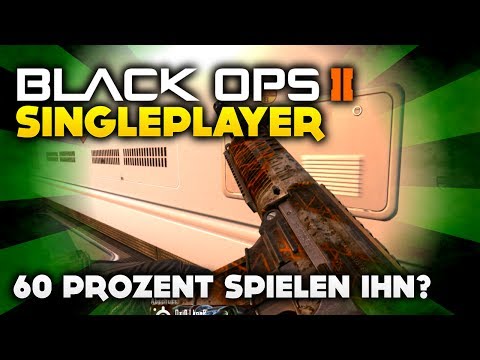 Black Ops 2 - Singleplayer spielen 60%?! (Deutsch/German)