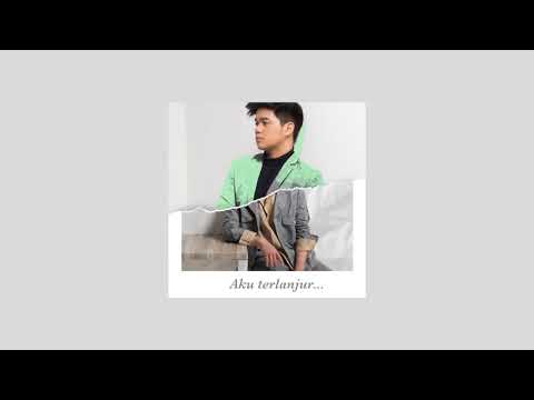 Rasyad - Terlanjur Jatuh Cinta ( Lyrics )