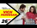 Vich Pardesan | Replay - Return Of Melody | Jassi Gill & Neeru Bajwa | Latest Punjabi Songs Vich Pardesan | Replay - Return Of Melody | Jassi Gill & Neeru Bajwa | Latest Punjabi Songs