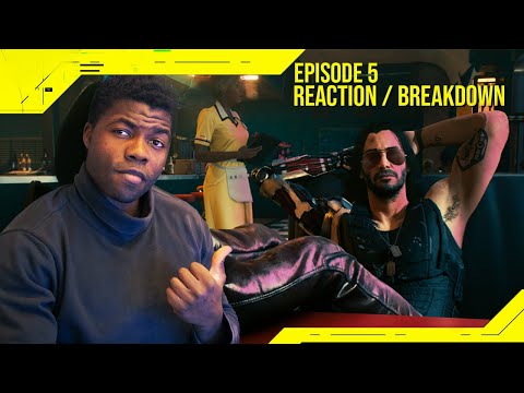 Night City Wire: Episode 5: Breakdown & Reaction