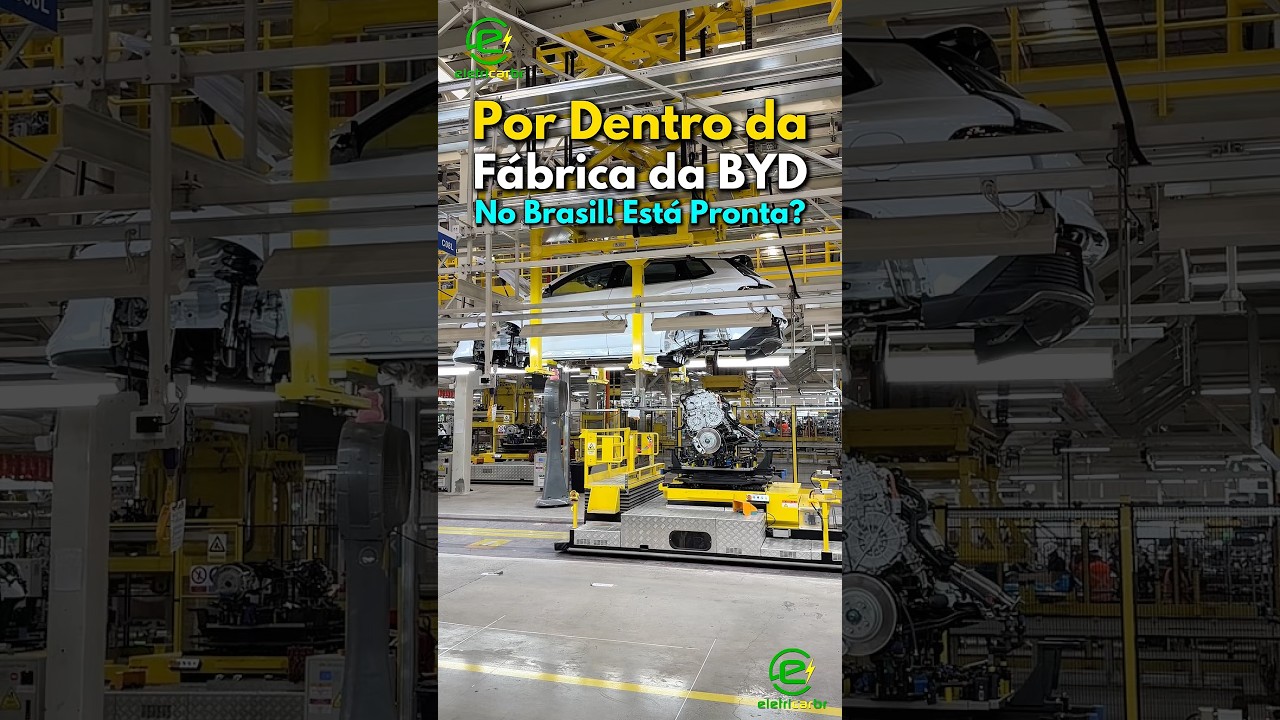 Por Dentro da Fábrica da BYD no Brasil! Está Pronta?⚡