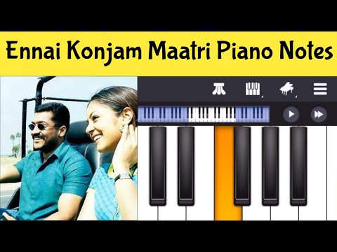 Ennai Konjam Maatri Piano Notes – Key Speaks